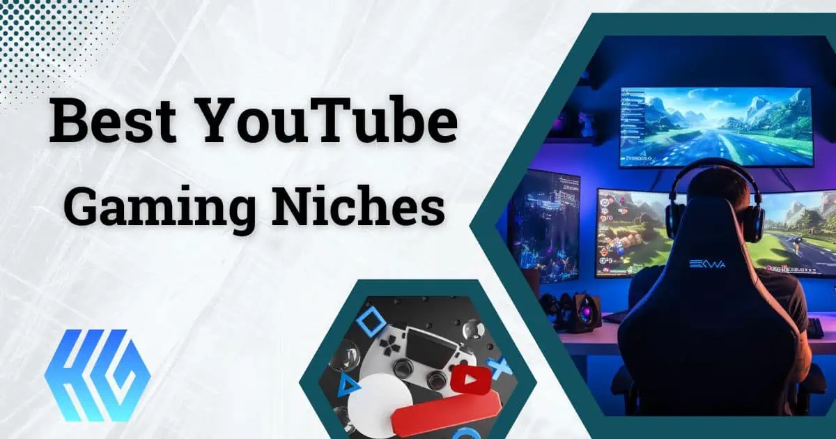 19 Best YouTube Gaming Niches & Channel Ideas to Start in 2024