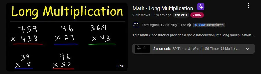 screenshot of the organic chemistry tutor's youtube channel and video about long multiplication