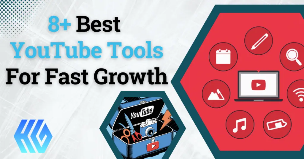 Best youtube tools for fast growth